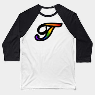 Rainbow Cursive Letter T Baseball T-Shirt